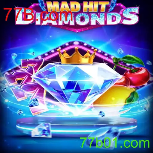 Descubra e Domine o Jogo MadHitDiamonds com 77B.com